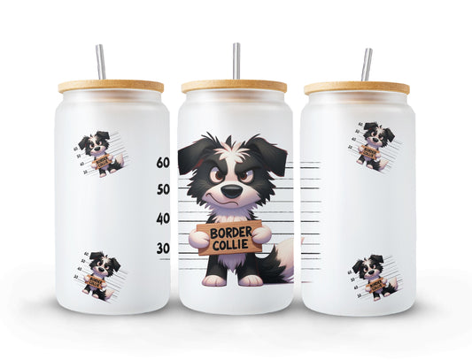 Glass with Bamboo Lid | Border Collie | Dog Lover | Bad Dog | Funny Glass | Frosted Glass | 16oz | Libby Glass