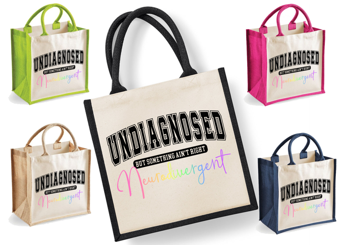 Undiagnosed But Something Aint Right Neurodivergent  | Jute | Jute Tote Bag | Shopping Bag | Reusable Bag | Autism | ADHD