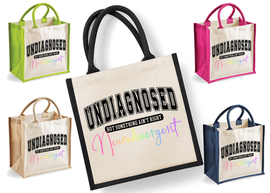 Undiagnosed But Something Aint Right Neurodivergent  | Jute | Jute Tote Bag | Shopping Bag | Reusable Bag | Autism | ADHD