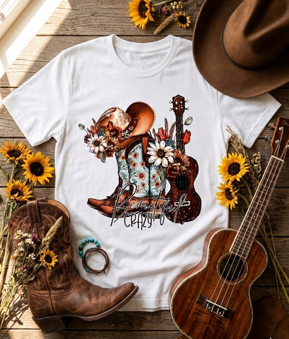T-Shirt |Made to Order| Beautiful Crazy
