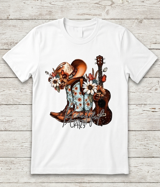T-Shirt |Made to Order| Beautiful Crazy